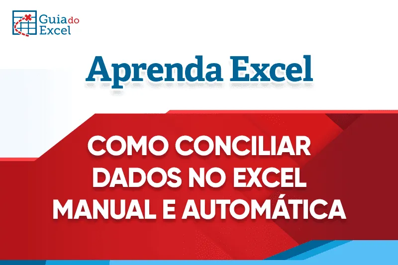 Como Conciliar Dados no Excel com Tabela Dinâmica 7