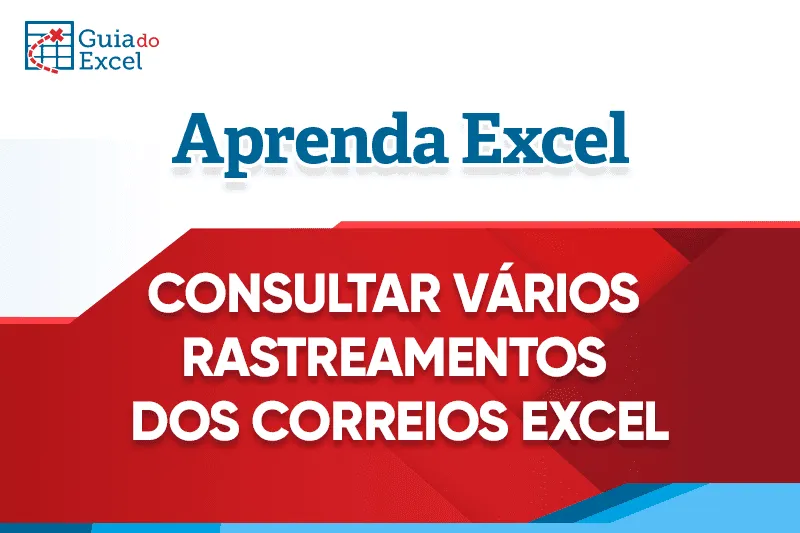 Consultar vários rastreamentos correios excel
