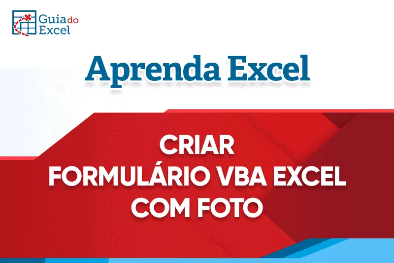 Criar formulário vba Excel com foto