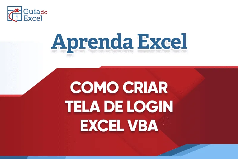 Criar tela de login Excel VBA