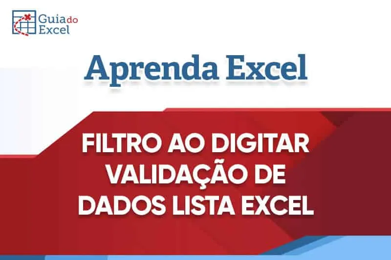 Filtro-ao-digitar-validação-de-dados-lista-excel