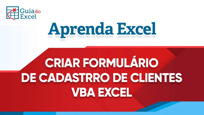 Formulario de cadastro de clientes vba excel artigo