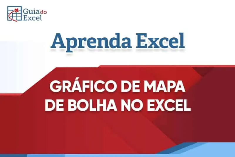 Gráfico-de-mapa-com-bolhas-Excel