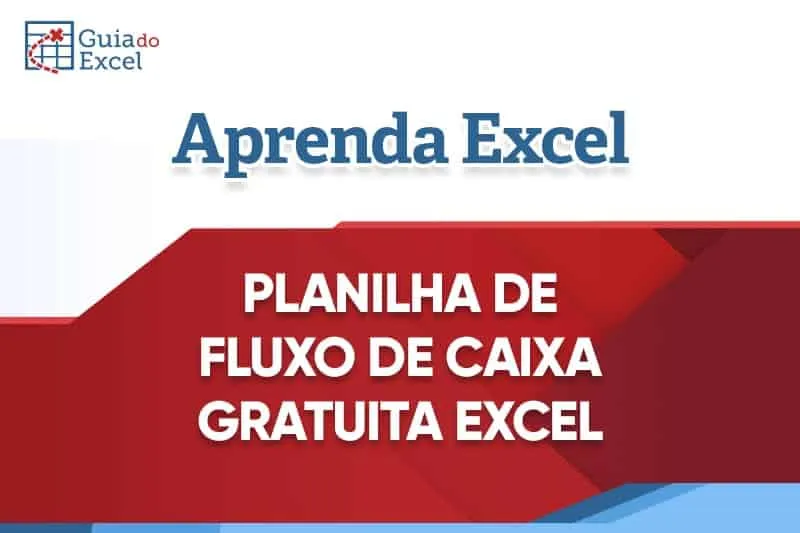 Planilha-de-fluxo-de-caixa-Excel-Gratuita-1