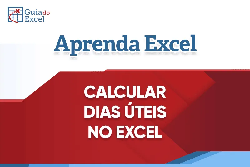 Como calcular dias úteis no Excel - DIATRABALHOTOTAL.INTL 9