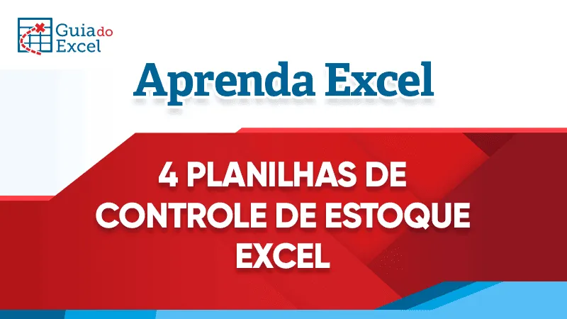 Planilhas de controle de estoque Excel Gratuita