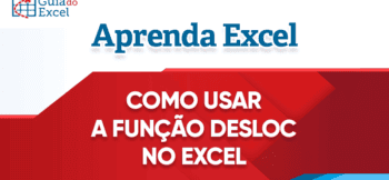 Desloc Excel – Como Usar a função Desloc