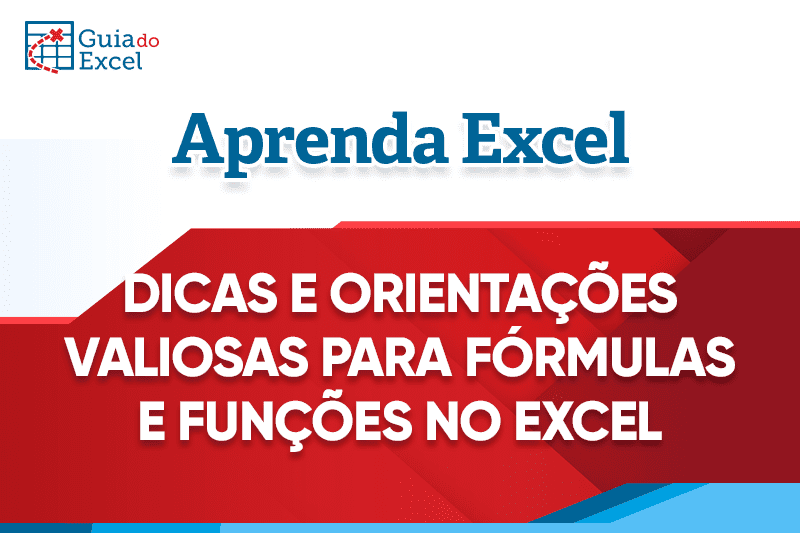 Dicas Excel Para Fórmulas E Funções Guia Do Excel 8849