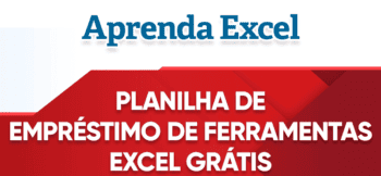 Planilha de Empréstimo de Ferramentas Excel Grátis