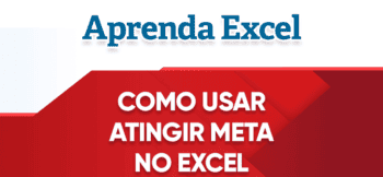 Atingir Meta no Excel – Exemplos Práticos