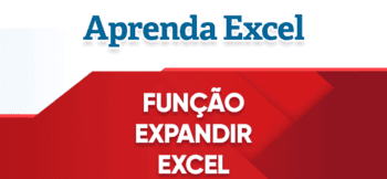 Função Expandir Excel