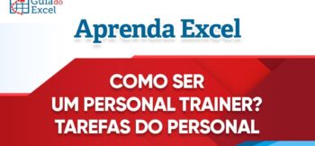 Como ser Um Personal Trainer – Tarefas do Personal