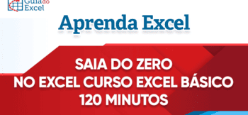 Saia do Zero no Excel Curso Excel Básico 120 Minutos