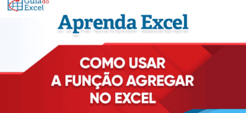 Como Utilizar a Função AGREGAR Excel