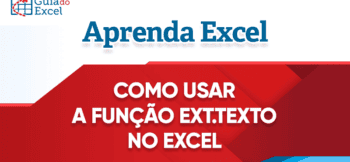 Como Utilizar a Função EXT.TEXTO Excel