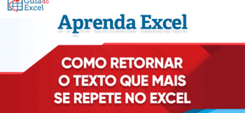 Como Retornar Texto que Mais se Repete no Excel