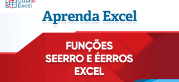 ÉERROS E SEERRO no Excel | Como Usar